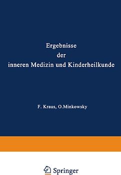Ergebnisse der Inneren Medizin und Kinderheilkunde