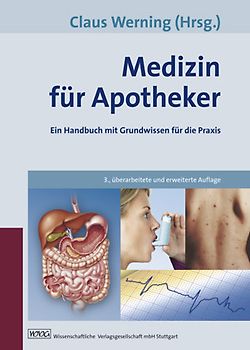 Medizin für Apotheker. Ein Handbuch mit Grundwissen für die Praxis