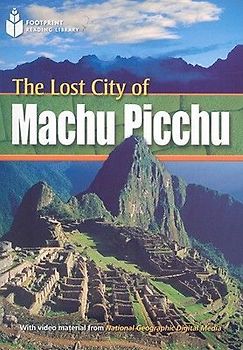 The Lost City of Machu Picchu: Footprint Reading Library 1