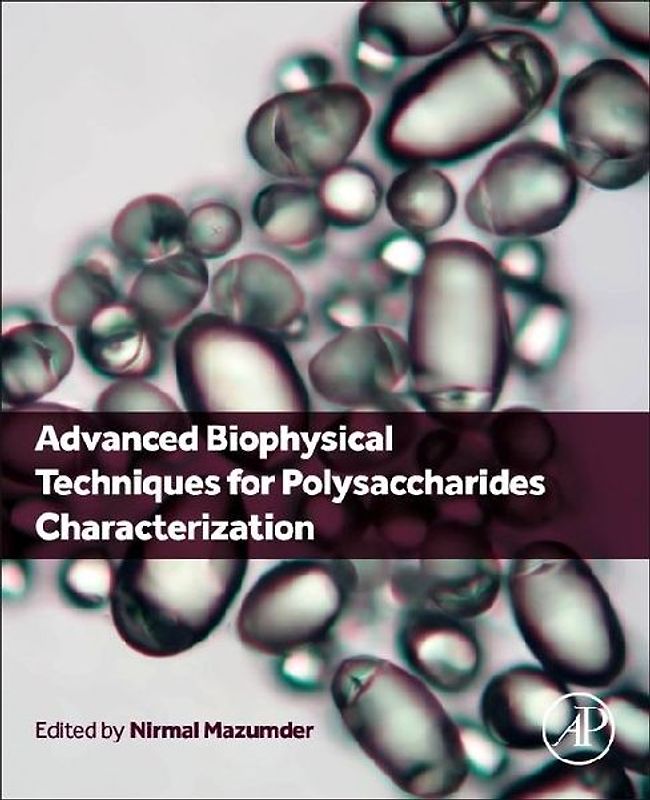Advanced Biophysical Techniques for Polysaccharides Characterization