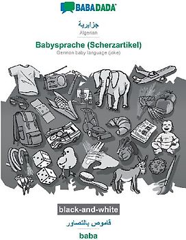 Algerian (in arabic script) - Babysprache (Scherzartikel), visual dictionary, BW