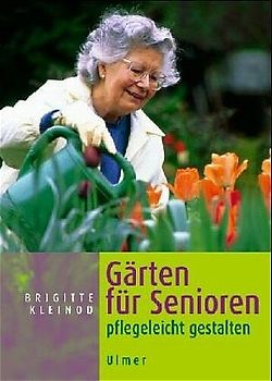 Gärten für Senioren
