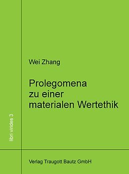 Prolegomena zu einer materialen Wertethik