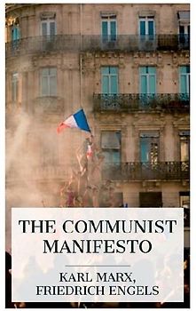 The Communist Manifesto