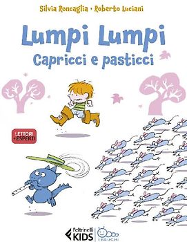 Capricci e pasticci. Lumpi Lumpi