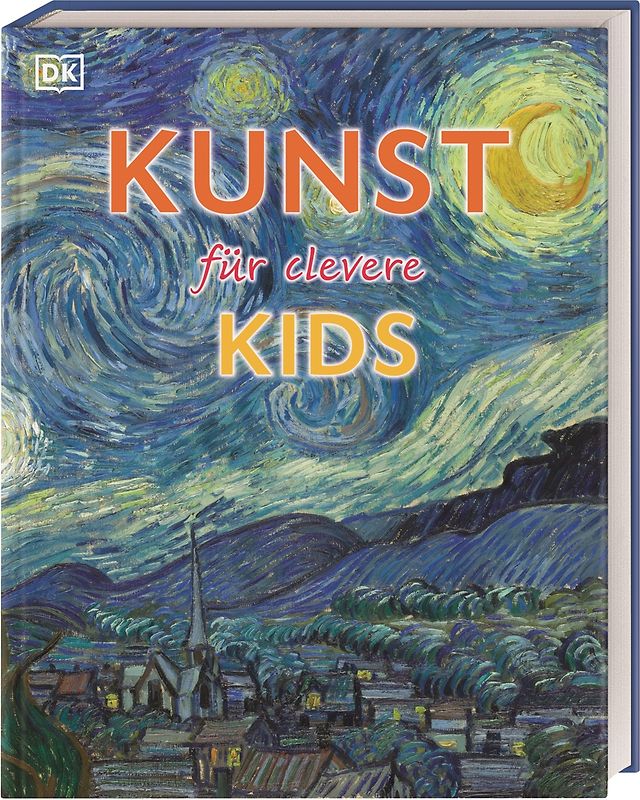 Wissen für clevere Kids. Kunst für clevere Kids