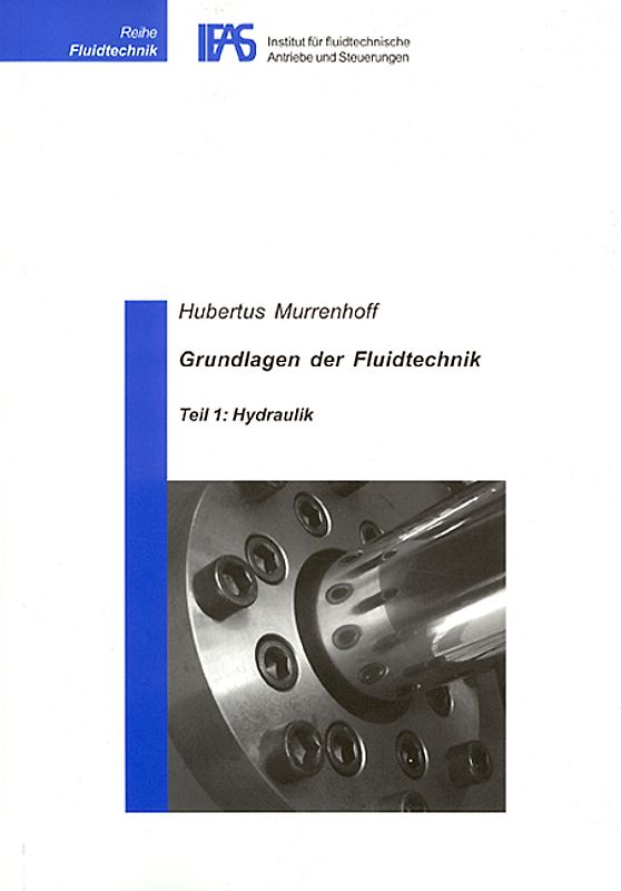 Grundlagen der Fluidtechnik