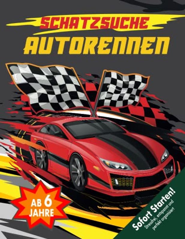 Autorennen Schatzsuche Kindergeburtstag ab 6 Jahren: Testet euer Wissen über Rennsportwagen mit Rätseln & Spielen. Erlebt bei der Auto Schnitzeljagd ein Abenteuer mit Vollgas! (Bravo Schatzsuche)