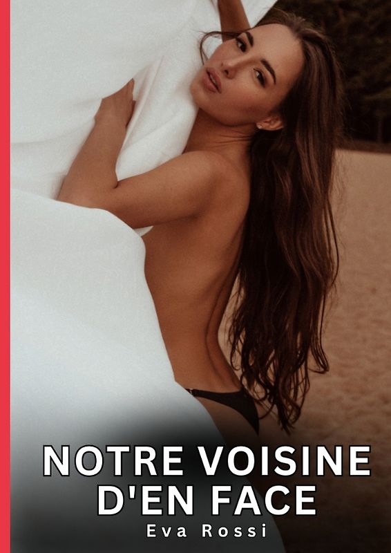 Notre voisine d'en face