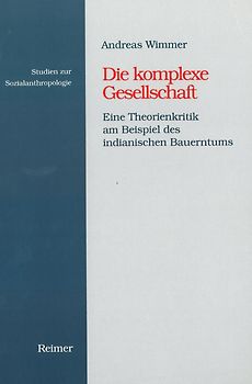 Die komplexe Gesellschaft