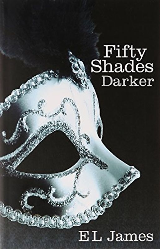 Fifty Shades 2. Darker - E. L. James [Taschenbuch]