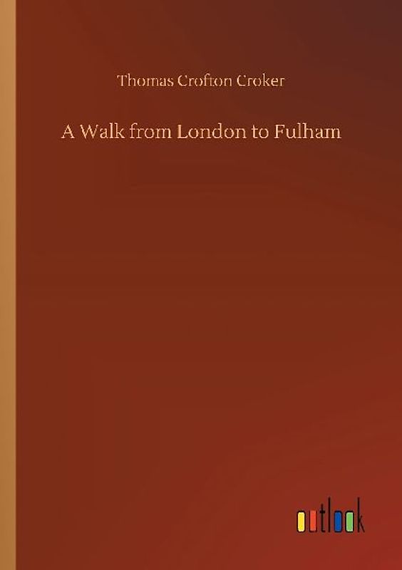 A Walk from London to Fulham