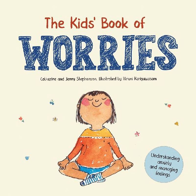 The Kids' Book of Worries