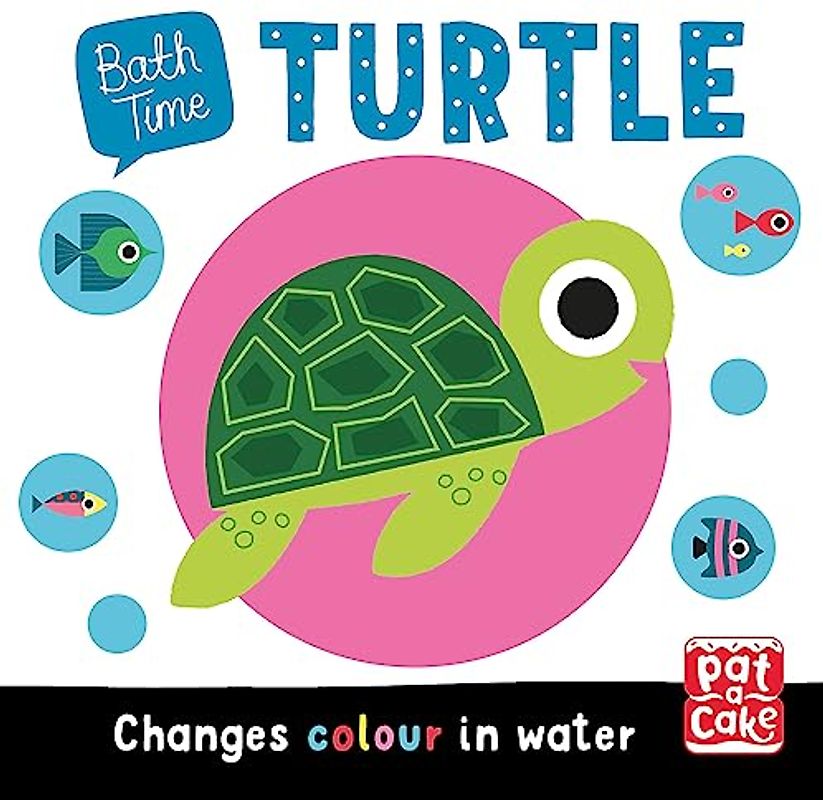 Turtle: Colour-changing bath book (Bath Time)