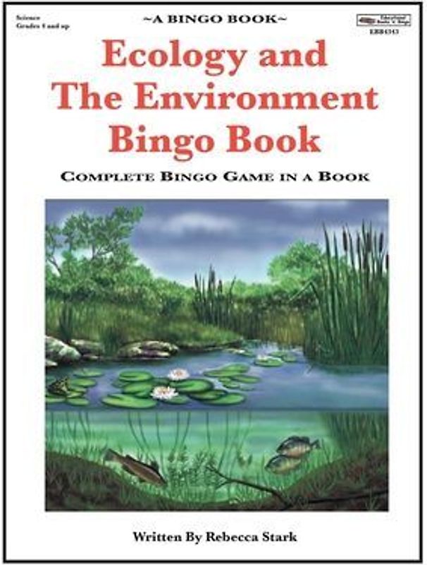 Ecology and The Environment Bingo Book: Complete Bingo Game In A Book