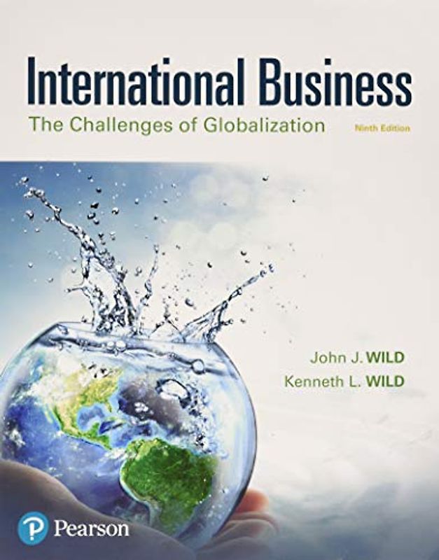 International Business: The Challenges of Globalization (What's New in Management)
