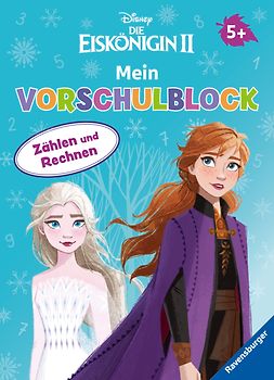 Disney Die Eiskönigin 2 Mein Vorschulblock Zählen und Rechnen - Konzentration, Erstes Rechnen, Rätseln für Kinder ab 5 Jahren - Spielerisches Lernen für Anna und Elsa - Fans ab Vorschule