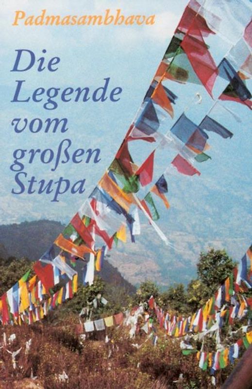Die Legende vom großen Stupa