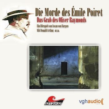 Die Morde des Émile Poiret (Teil 4). Das Grab des Oliver Raymond