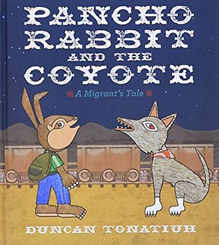 Pancho Rabbit and the Coyote