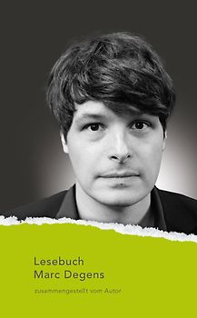 Lesebuch Marc Degens