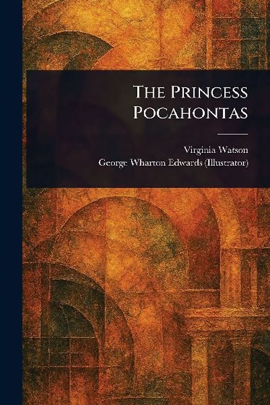 The Princess Pocahontas