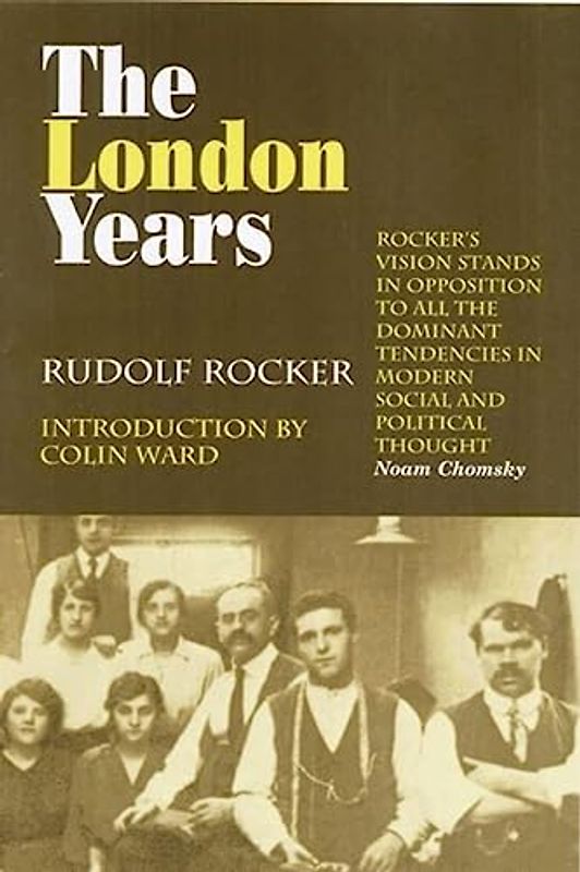 The London Years - Rocker, Rudolf