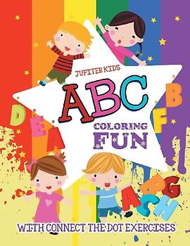 ABC Coloring Fun (with Connect the Dot Exercises)