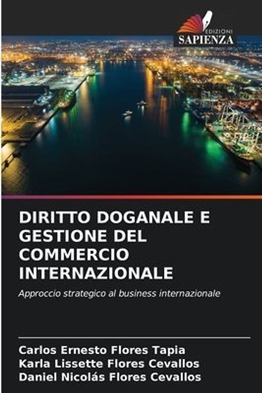 DIRITTO DOGANALE E GESTIONE DEL COMMERCIO INTERNAZIONALE