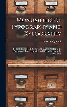 Monuments of Typography and Xylography