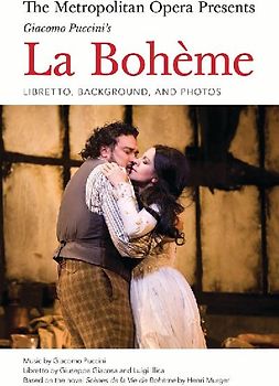 The Metropolitan Opera Presents: Puccini's La Boheme