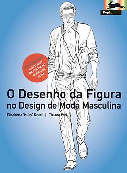 O Desenho da Figura no Design de Moda Masculina