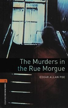Oxford Bookworms Library / 7. Schuljahr, Stufe 2 - The Murders in the Rue Morgue