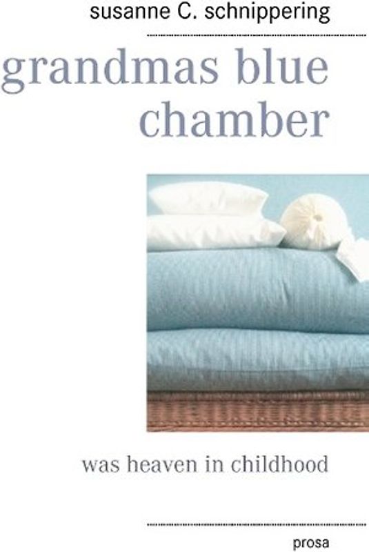 grandmas blue chamber