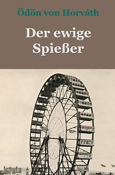 Der ewige Spießer