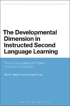 The Developmental Dimension in Instructed Second Language Learning