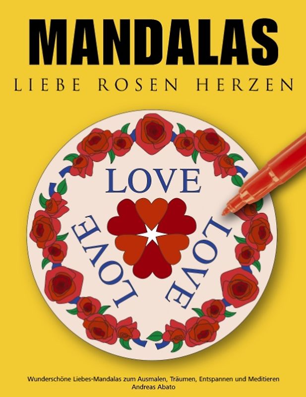 Mandalas Liebe Rosen Herzen