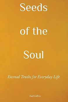 Seeds of the Soul