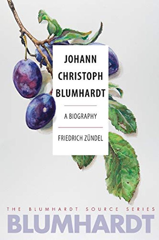Johann Christoph Blumhardt: A Biography (Blumhardt Source)