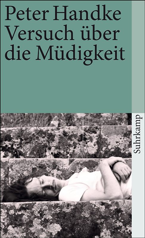 Versuch über die Müdigkeit