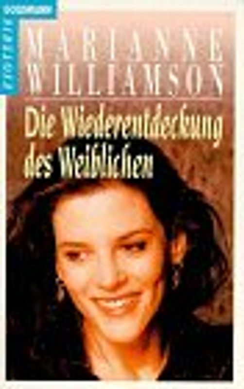 Frausein als Weg. Die Wiederentdeckung des Weiblichen