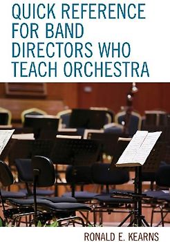 Quick Reference for Band Directors Who Teach Orchestra