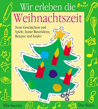 Wir erleben die Weihnachtszeit