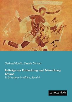 Beiträge zur Entdeckung und Erforschung Afrikas