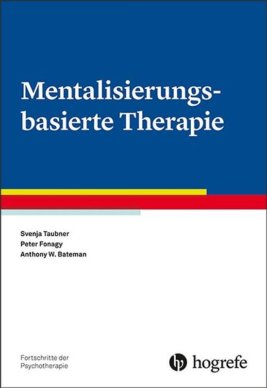 Mentalisierungsbasierte Therapie