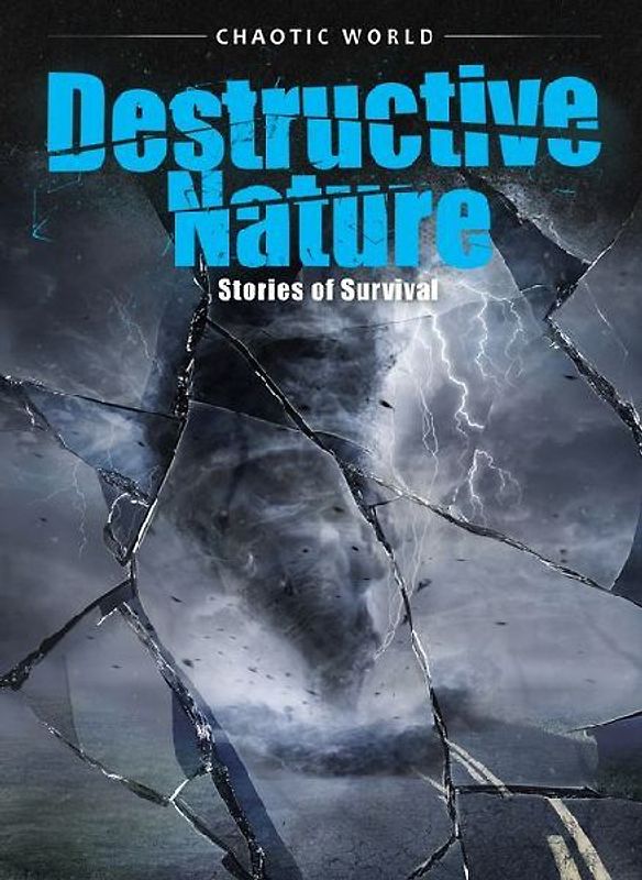 Destructive Nature