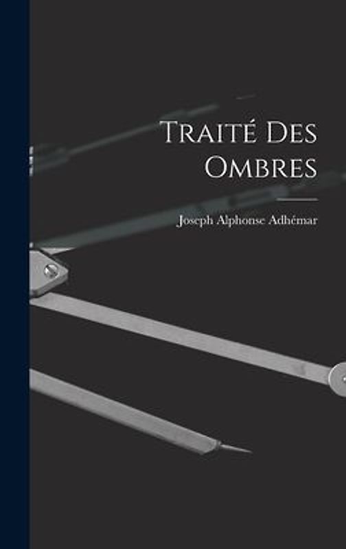Traité Des Ombres