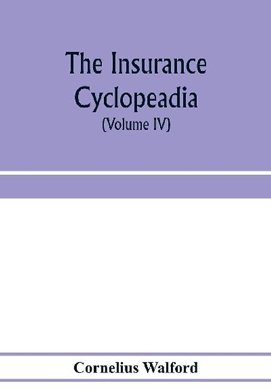 The insurance cyclopeadia