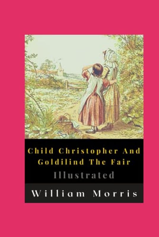 Child Christopher And Goldilind The Fair Illustrated