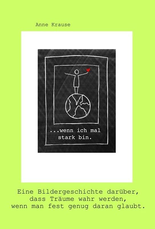 ...wenn ich mal stark bin.